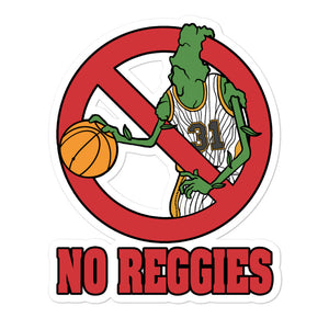 No Reggies Bubble-free stickers