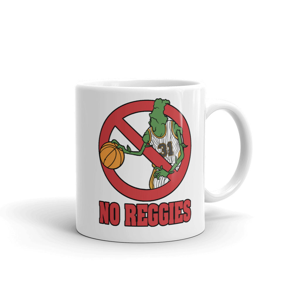 No Reggies Mug