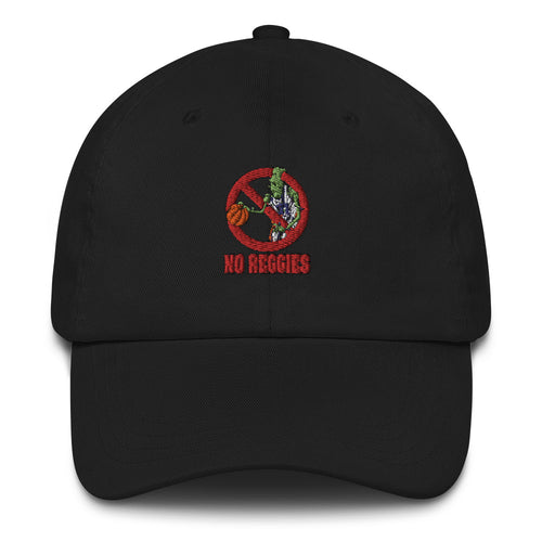 No Reggies Dad Hat