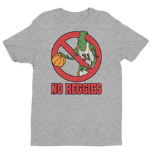 Load image into Gallery viewer, No Reggies T-shirt